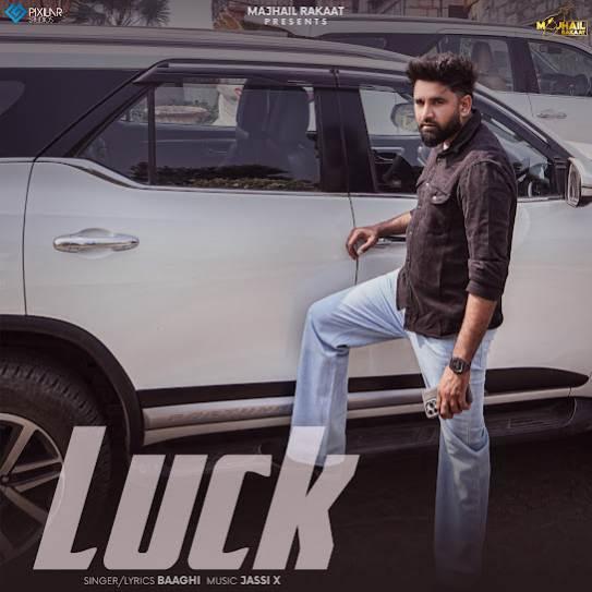 Luck Baaghi Mp3 Song Download Djjohal